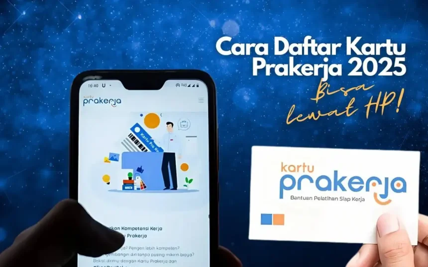 cara daftar kartu prakerja