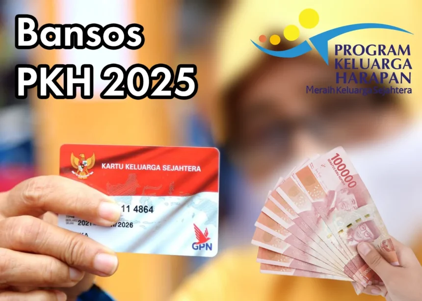 bansos pkh 2025